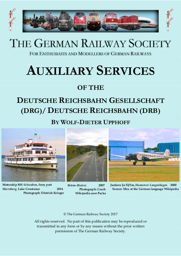 Cover image: Auxiliary services of the Deutsche Reichsbahn Gesellschaft (DRG) / Deutsche Reichsbahn (DRB)
